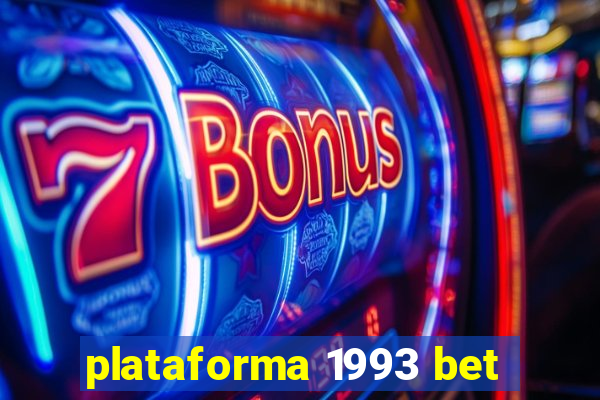 plataforma 1993 bet